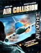 Air Collision (2012) Hindi Dubbed Movie BlueRay