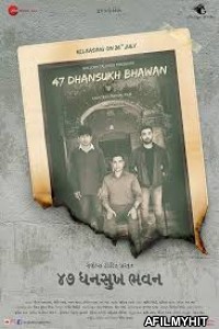 47 Dhansukh Bhawan (2019) Gujarati Full Movie HDRip