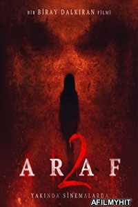 Araf 2 (2019) Hindi Dubbed Movie HDRip