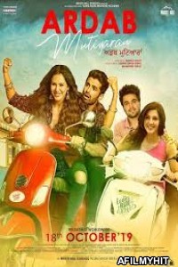 Ardab Mutiyaran (2019) Punjabi Full Movie HDRip