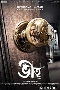 Bheetu (2015) Bengali Full Movie HDRip
