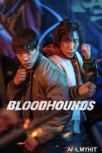 Bloodhounds (2023) Hindi Dubbed Season 1 Complete Web Series HDRip