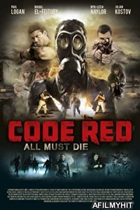 Code Red (2013) Hindi Dubbed Movie HDRip