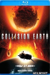 Collision Earth (2011) UNCUT Hindi Dubbed Movie BlueRay
