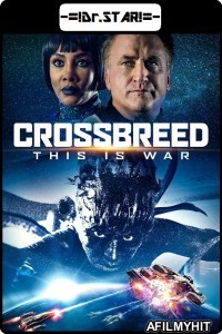 Crossbreed (2019) Hindi Dubbed Movies HDRip