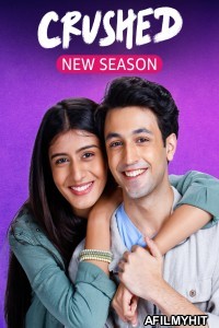 Crushed (2023) Season 3 Hindi Web Series HDRip