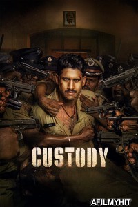 Custody (2023) ORG UNCUT Hindi Dubbed Movies HDRip