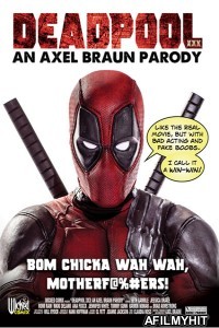 Deadpool XXX An Axel Braun Parody (2018) UNRATED English Full Movie HDRip