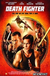 Death Fighter (2017) ORG Hindi Dubbed Movie HDRip