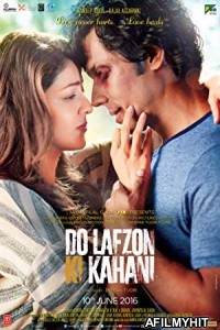 Do Lafzon Ki Kahani (2016) Hindi Full Movie HDRip