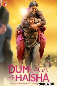 Dum Laga Ke Haisha (2015) Hindi Full Movie