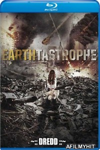 Earthtastrophe (2016) UNCUT Hindi Dubbed Movie HDRip