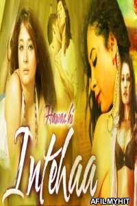 Hawas Ki Inteha (2016) Hindi Full Movie HDRip