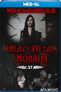 Heavy Metal Horror (2014) Hindi Dubbed Movies WEB-DL