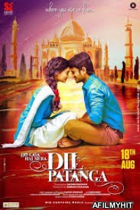 Ho Gaya Hai Mera Dil Patanga (2017) Hindi Full Movie HDRip