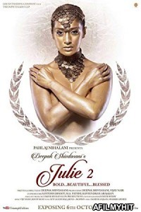 Julie 2 (2017) Hindi Full Movie HDRip