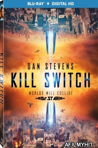 Kill Switch (2017) Hindi Dubbed Movies BlueRay