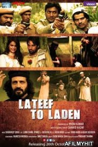 Lateef to laden (2018) Hindi Full Movie HDRip