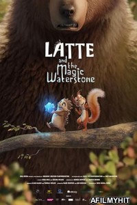 Latte and the Magic Waterstone (2019) Hindi Dubbed Movie BlueRay