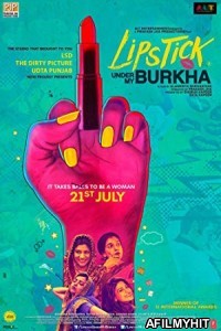 Lipstick Under My Burkha (2016) Hindi Movie