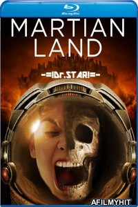 Martian Land (2015) Hindi Dubbed Movies BlueRay