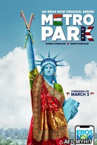 Metro Park (2019) Hindi Season 1 Complete Show HDRip