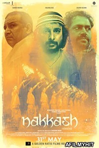 Nakkash (2019) Hindi Full Movie HDRip