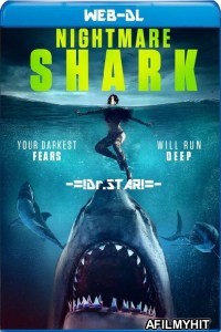 Nightmare Shark (2018) Hindi Dubbed Movies HDRip