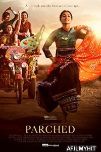 Parched (2015) Hindi Full Movie HDRip