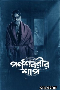 Parnashavarir Shaap (2023) Season 1 Bengali Web Series HDRip