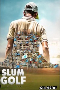 Slum Golf (2023) Season 1 Hindi Web Series HDRip