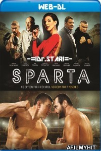 Sparta (2016) Hindi Dubbed Movies HDRip