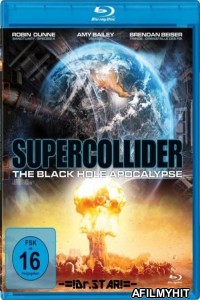 Supercollider (2013) Hindi Dubbed Movies BlueRay