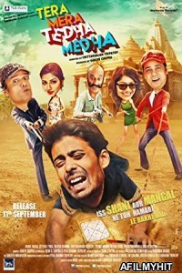 Tera Mera Tedha Medha (2015) Hindi Full Movie HDRip