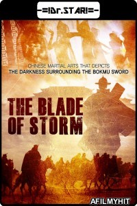 The Blade of Storm (2019) Hindi Dubbed Movie HDRip