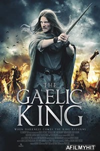 The Gaelic King (2017) Hindi Dubbed Movie BlueRay
