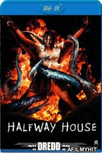The Halfway House (2004) UNRATED Hindi Dubbed Movie HDRip