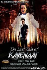 The Last Tale Of Kayenaat (2016) Hindi Full Movie HDRip