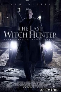 The Last Witch Hunter (2015) Hindi Dubbed Movie BlueRay
