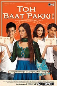 Toh Baat Pakki (2010) Hindi Full Movie HDRip