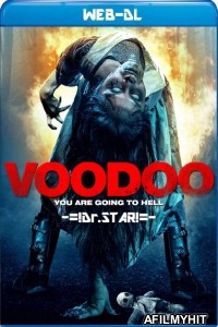 VooDoo (2017) UNRATED Hindi Dubbed Movies WEB-DL