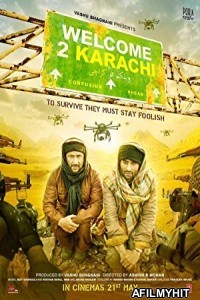 Welcome 2 Karachi (2015) Hindi Movie HDRip
